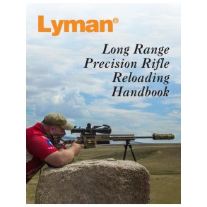 Lyman - Long Range Precision Rifle Reloading Handbook