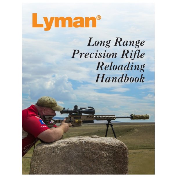 Lyman - Long Range Precision Rifle Reloading Handbook