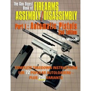 Book Of Firearms Assembly/ Disassembly I