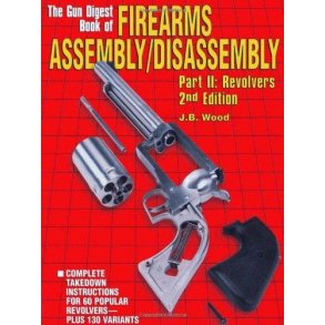 Book Of Firearms Assembly/ Disassembly II