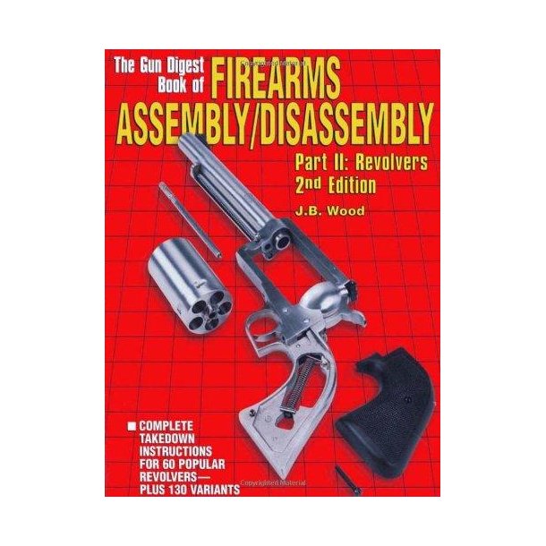 Book Of Firearms Assembly/ Disassembly II