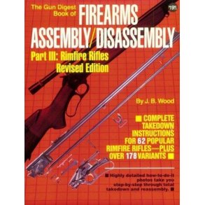 Book Of Firearms Assembly/ Disassembly III