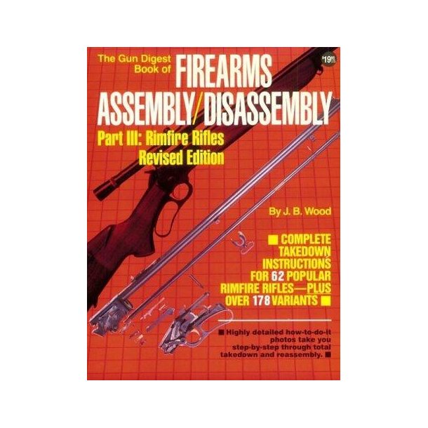 Book Of Firearms Assembly/ Disassembly III