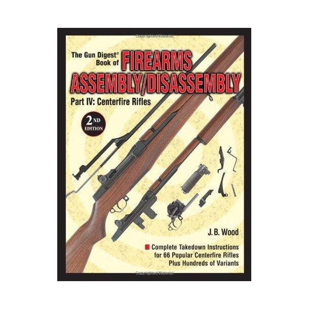 Book Of Firearms Assembly/ Disassembly IV