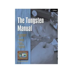 THE TUNGSTEN MANUEL 1st EDITION 7 / Manualen til genladning af Tungstens ladninger