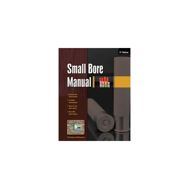 BPI SMALL BORE RELOADING MANUAL 15th EDITION