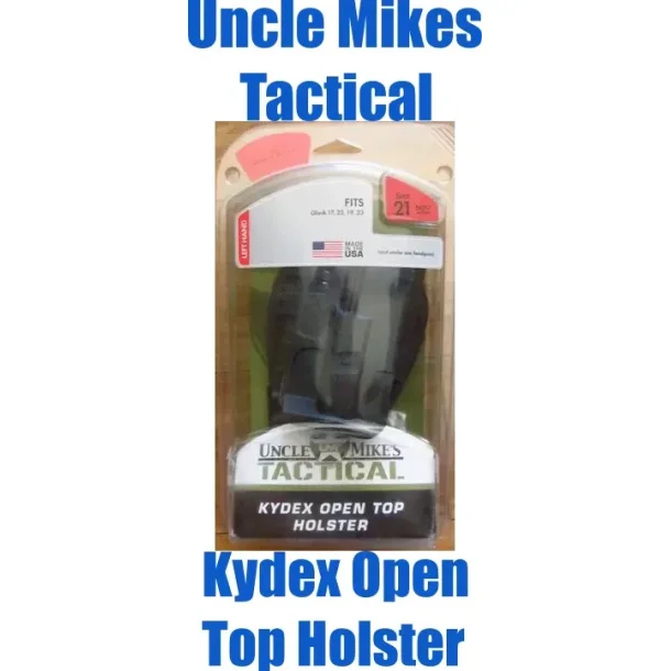 UNCLE MIKE'S TACTICAL OPEN TOP KYDEX HOLSTER 54212 Size 21 Left Hand